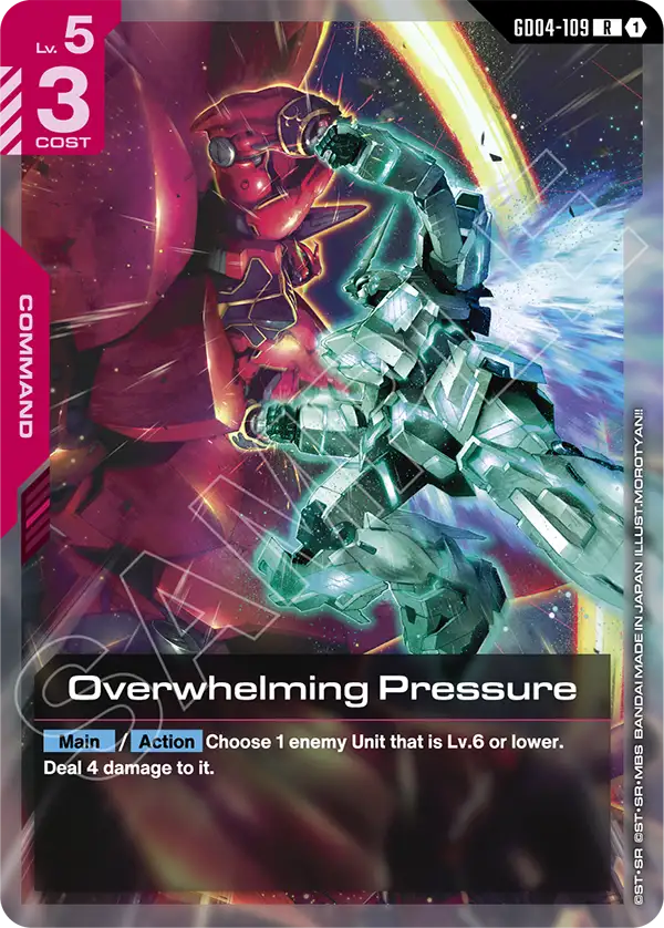 Overwhelming Pressure GD04-109