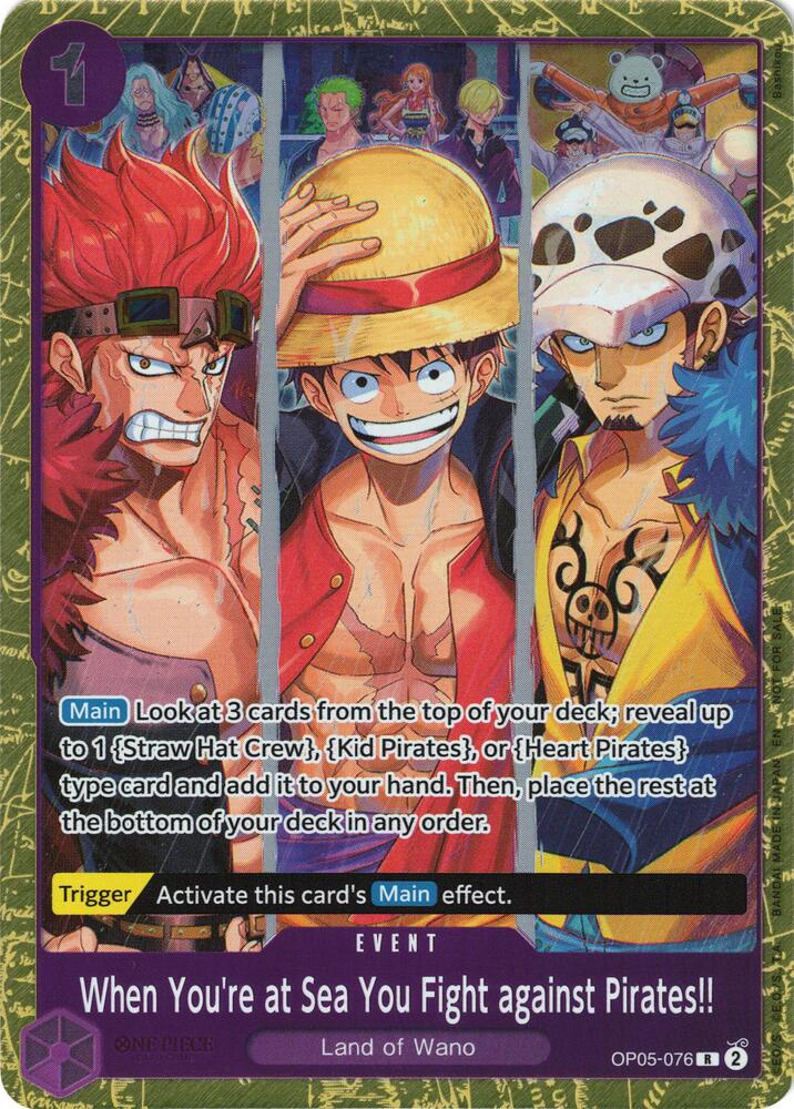 When You're at Sea You Fight against Pirates!! OP05-076