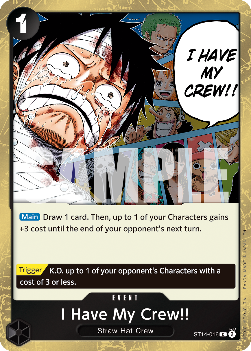 I Have My Crew!! (Pirate Foil) ST14-016