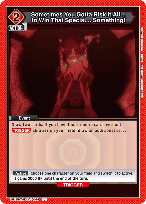 Sometimes You Gotta Risk It All... to Win That Special... Something! UE15BT/EVA-1-099