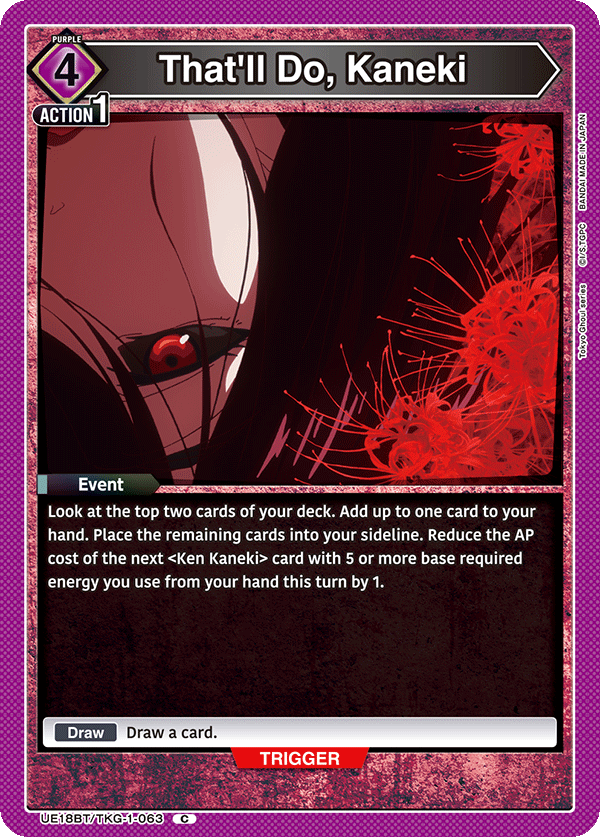That'll Do, Kaneki UE18BT/TKG-1-063