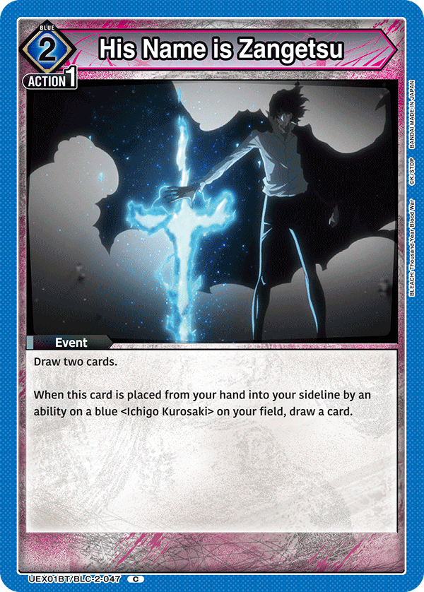 His Name is Zangetsu UEX01BT/BLC-2-047
