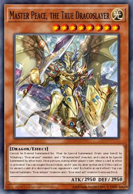 Master Peace, the True Dracoslayer MP17-EN075