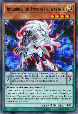 Dragodies, the Empowered Warrior MP17-EN120