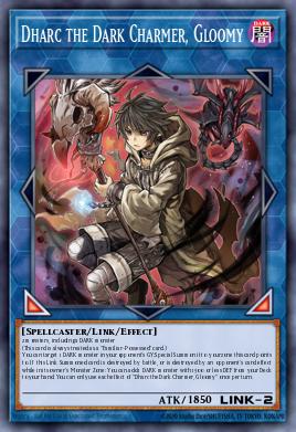 Dharc the Dark Charmer, Gloomy BACH-EN049